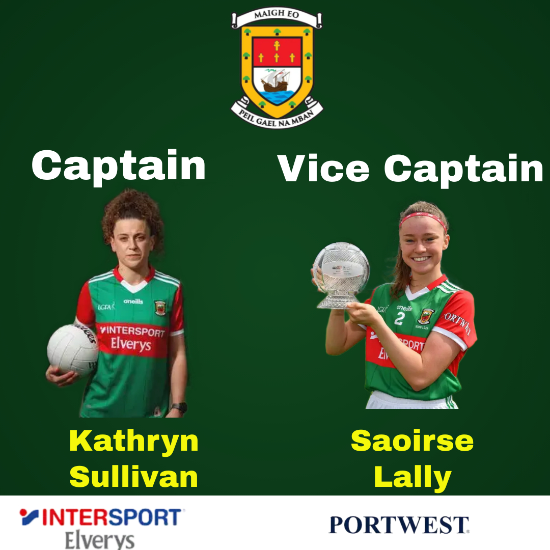 Introducing your Captain & Vice Captain for 2022! Mayo LGFA